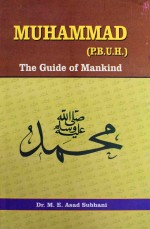 Muhammad The Guide of Mankind